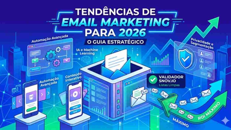 Tendências de Email Marketing para 2026: O Guia Estratégico